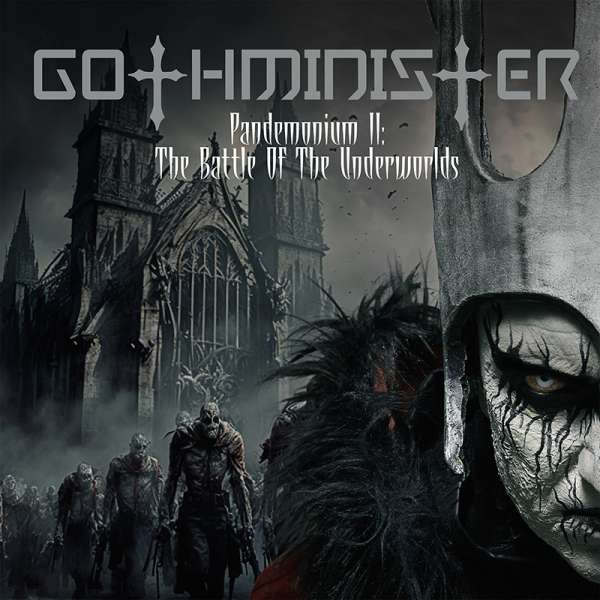 GOTHMINISTER - Pandemonium II: The Battle of the Underworlds - Digipak-CD