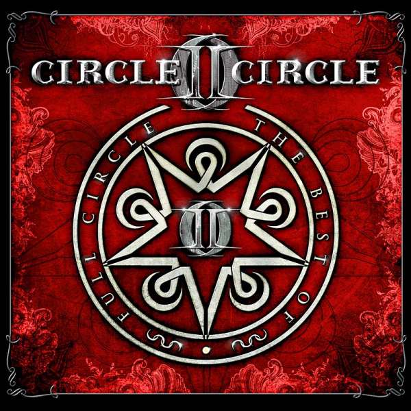 CIRCLE II CIRCLE - Full Circle - The Best Of - 2-CD Jewelcase