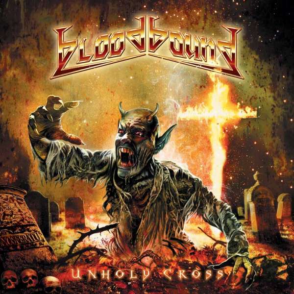 BLOODBOUND - Unholy Cross - CD