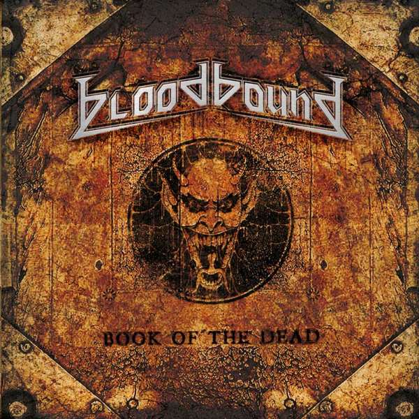 BLOODBOUND - Book Of The Dead