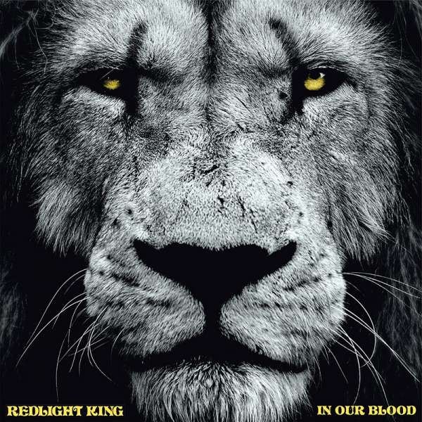 REDLIGHT KING - In Our Blood - Digipak-CD
